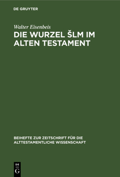 Hardcover Die Wurzel Slm im Alten Testament [German] Book