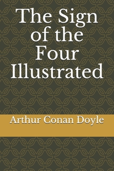 Paperback The Sign of the Four Illustrated Book