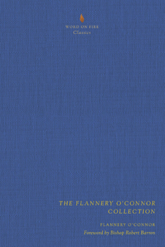 Hardcover The Flannery O'Connor Collection Book