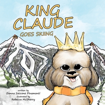 Paperback King Claude Goes Skiing Book