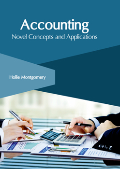 Hardcover Accounting: Novel Concepts and Applications Book
