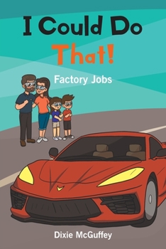 Paperback I Could Do That!: Factory Jobs Book