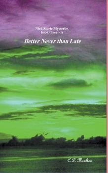 Better Never than Late - The Wedding