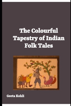 Tapestry of Indian Folk Tales