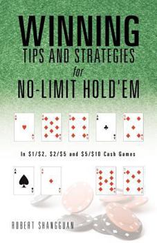 Paperback Winning Tips and Strategies for No-Limit Hold'em Book