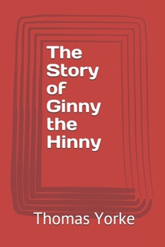 Paperback The Story of Ginny the Hinny Book