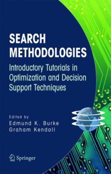 Paperback Search Methodologies: Introductory Tutorials in Optimization and Decision Support Techniques Book