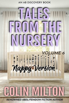 Paperback Tales From The Nursery - Nappy Version - Volume 6 Book