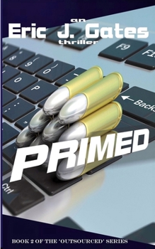 Primed - Book #2 of the Outsourced