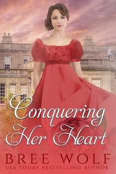 Paperback Conquering her Heart: A Regency Romance Book