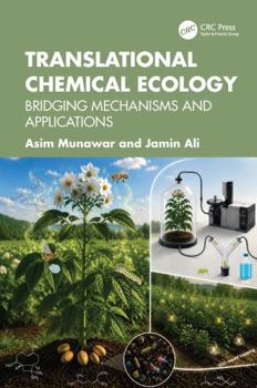 Hardcover Translational Chemical Ecology: Bridging Mechanisms and Applications Book