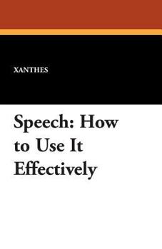 Paperback Speech: How to Use It Effectively Book