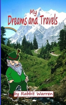 Paperback My Dreams and Travels Book