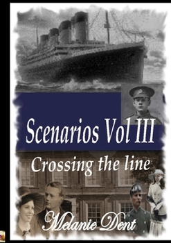 Paperback Scenarios Vol III: Crossing the Line Book