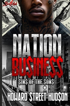 Nation Business: Sins of the Sons