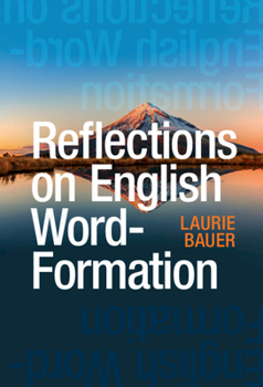 Paperback Reflections on English Word-Formation Book
