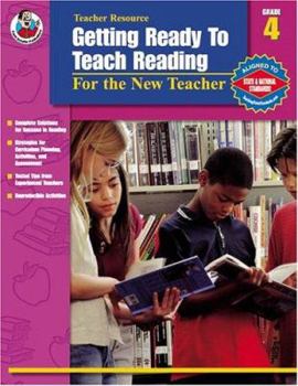 Paperback Getting Ready to Teach Reading, Grade 4: For the New Teacher Book