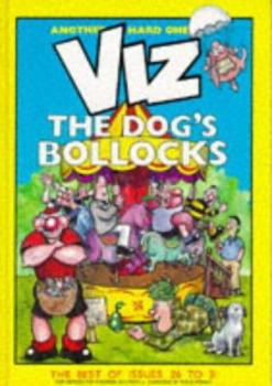 VIZ Comic - The Dogs Bollocks (Best of Issues 26 to 31) - Book #4 of the Viz Annuals