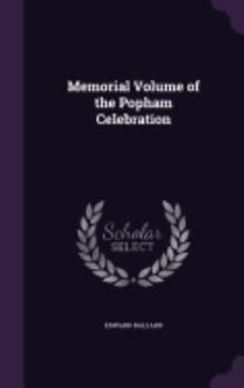 Hardcover Memorial Volume of the Popham Celebration Book