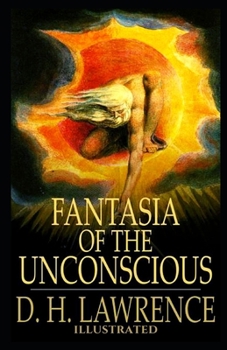 Paperback Fantasia of the Unconscious Illustrated Book
