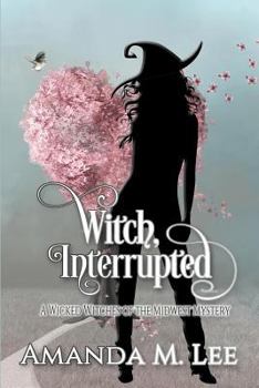 Paperback Witch, Interrupted Book