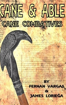 Hardcover Cane and Able: Cane Combatives Book