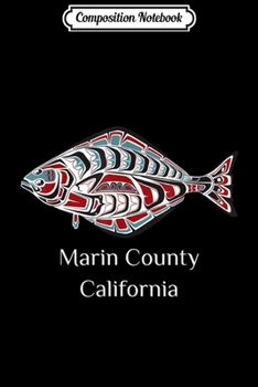 Composition Notebook: Marin County California Native Indian American Halibut Fish  Journal/Notebook Blank Lined Ruled 6x9 100 Pages