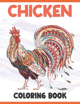 Paperback Chicken Coloring Book: 50 Simple And Fun Designs: Ages 2-4, 4-8 Book