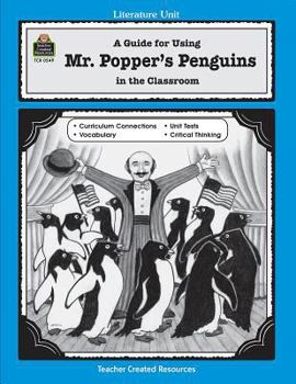 Paperback A Guide for Using Mr. Popper's Penguins in the Classroom Book