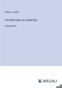 Paperback The Real Diary of a Real Boy: in large print Book