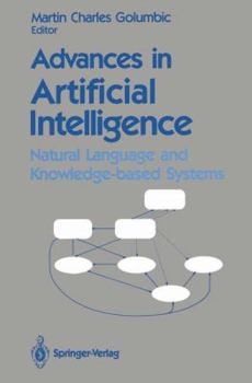 Paperback Advances in Artificial Intelligence: Natural Language and Knowledge-Based Systems Book