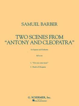 Paperback Two Scenes from Antony and Cleopatra: Study Score Book