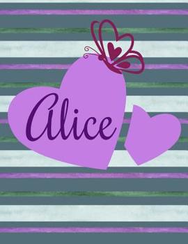 Paperback Alice: Personalized Sudoku Activity Notebook - 100 Large Print Puzzles - Brain Logic Puzzle Book - Game Instructions and Answ Book