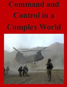 Paperback Command and Control in a Complex World Book
