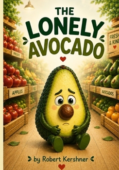 Paperback The Lonely Avocado Book