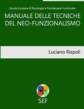 Paperback Manuale delle Tecniche Funzionali: edizione 2016 [Italian] Book