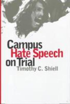 Hardcover Campus Hate Speech on Trial Book