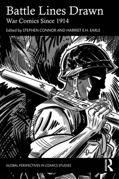 Paperback Battle Lines Drawn: War Comics Since 1914 Book