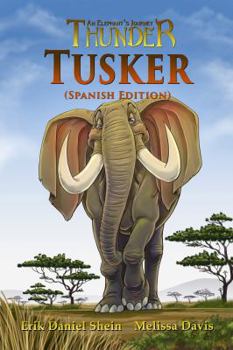 Paperback Tusker: Spanish Edition [Spanish] Book