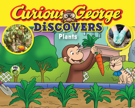 Curious George Discovers Plants - Book  of the Curious George Discovers