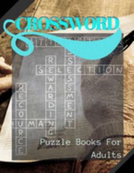 Paperback Crossword Puzzle Books For Adults: Crossword Memory Activities, Cross-train your brain All it takes is ten to fifteen minutes a day of playing the rig Book