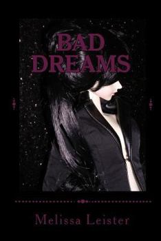 Paperback Bad Dreams: Natasha Carmichael Series: Book Three Book