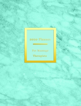 2020 Planner for Massage Therapists: New years goal oriented organizer for massagists and massage therapy | Monthly and weekly planning sections, ... recaps | Cute aqua teal blue marble pattern