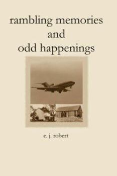 Paperback Rambling Memories and Odd Happenings Book