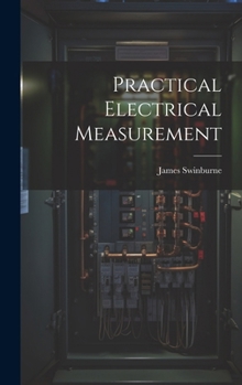 Hardcover Practical Electrical Measurement Book