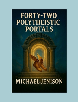 Paperback Forty-Two Polytheistic Portals Book
