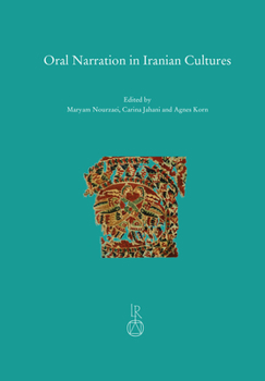 Hardcover Oral Narration in Iranian Cultures Book