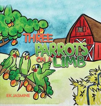 Hardcover Three Parrots on a Limb Book