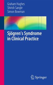 Paperback Sjögren's Syndrome in Clinical Practice Book