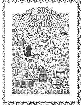 Mo Chéad Fhocail Gaeilge: 35 Focal Gaeilge le Dathú & le Lorg - Le Litreacha Boilgeog! (Irish Edition)